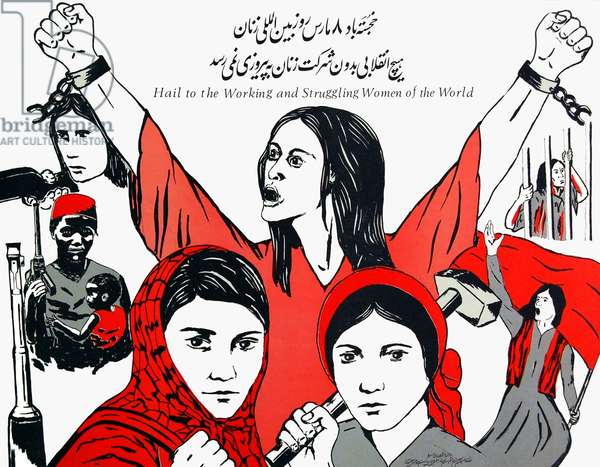 2641679 Iran / Persia: The Iranian Student Association celebrates 8 March as International Women's Day. Revolutionary poster, c. 1979; (add.info.: Many organizations, parties and guerrilla groups were involved in the Iranian Revolution. Some were part of Ayatollah Khomeini's network and supported the theocratic Islamic Republic movement, while others did not and were suppressed. Some groups were created after the fall of the Pahlavi Dynasty and still survive; others helped overthrow the Shah but no longer exist. Marxist groups were primarily guerrilla groups working to defeat the Pahlavi regime by assassination and armed struggle. They were illegal and heavily suppressed by the SAVAK internal security apparatus. They included the Tudeh Party of Iran; the Organization of Iranian People's Fedai Guerrillas (OIPFG) and the breakaway Iranian People's Fedai Guerrillas (IPFG), two armed organizations; and some minor groups. Although they played an important part in the revolution, they never developed a large base of support.); Pictures from History.